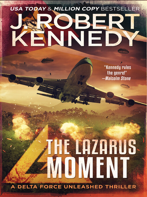 Title details for The Lazarus Moment by J. Robert Kennedy - Available